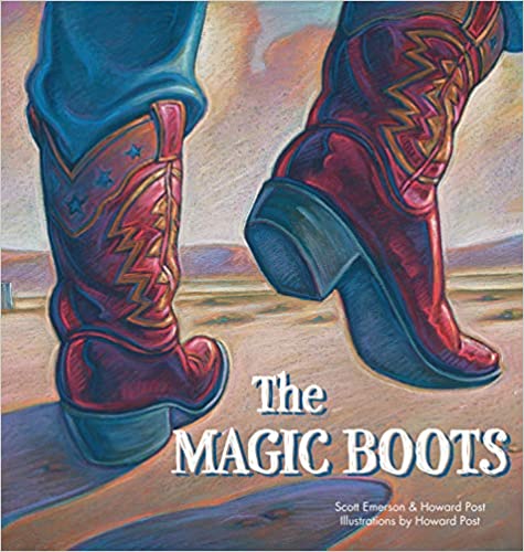 The Magic Boots by Scott Emerson